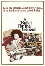 A Bullet for the General