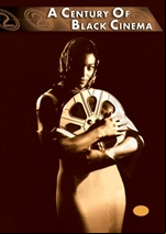A Century of Black Cinema