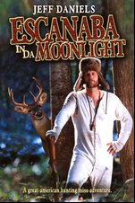 Escanaba in da Moonlight