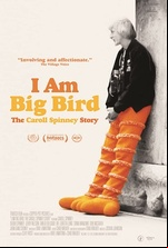 I Am Big Bird: The Caroll Spinney Story