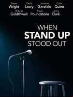 When Stand Up Stood Out